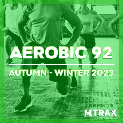 Aerobic 92 - MTrax Fitness Music
