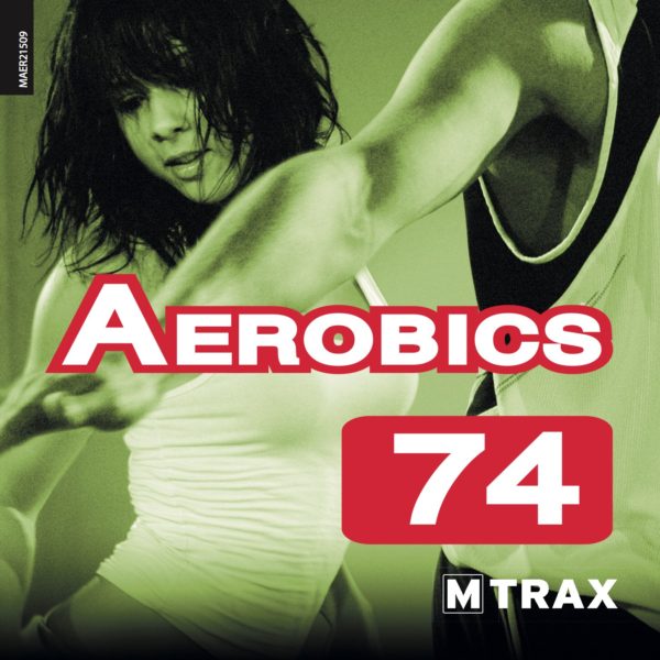 Aerobics 74 - MTrax Fitness Music