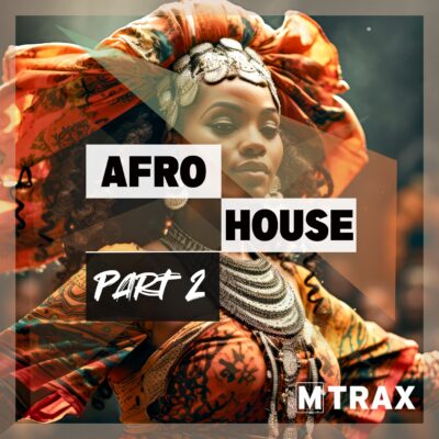 Afro House Part 2 - MTrax Fitness Music