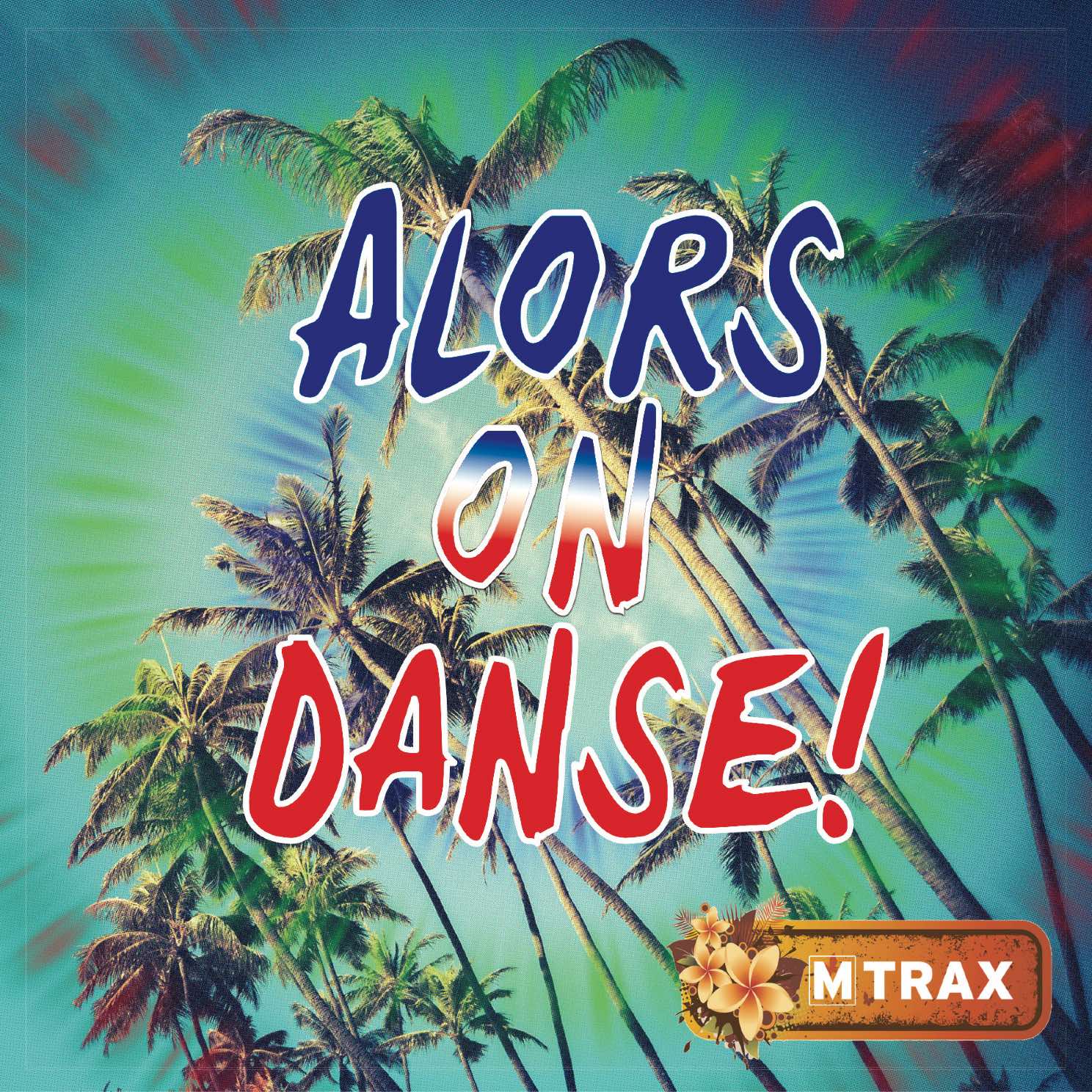 Alors on Danse | MTrax Fitness Music