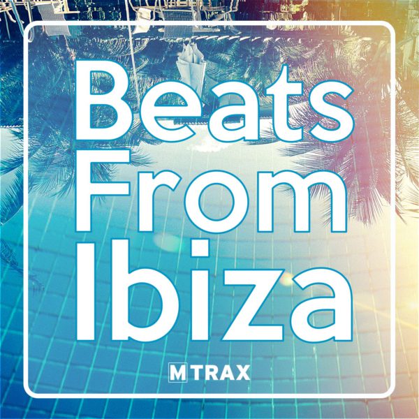 Beats From Ibiza - MTrax Fitness Music