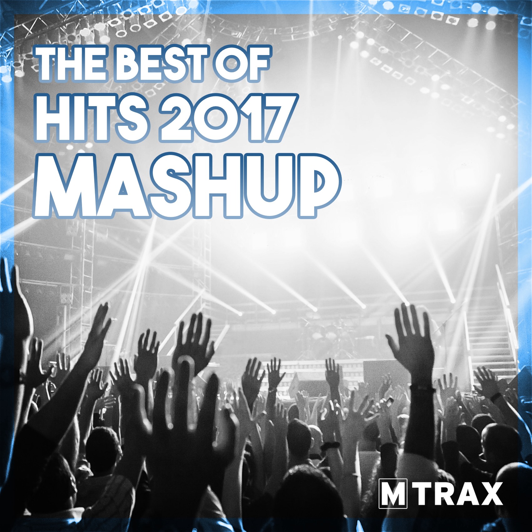 Best of Hits 2017 Mashup  MTrax Fitness Music