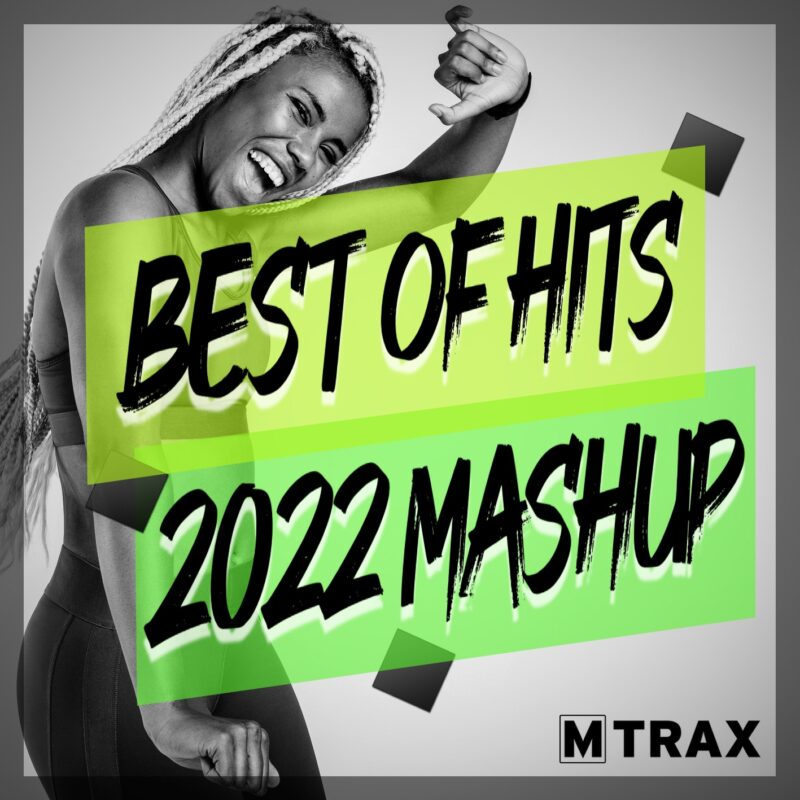 Best of Hits 2022 Mashup - MTrax Fitness Music