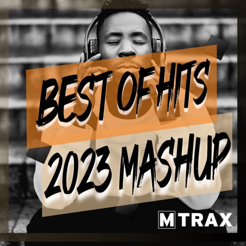 Best of Hits 2023 Mashup - MTrax Fitness Music