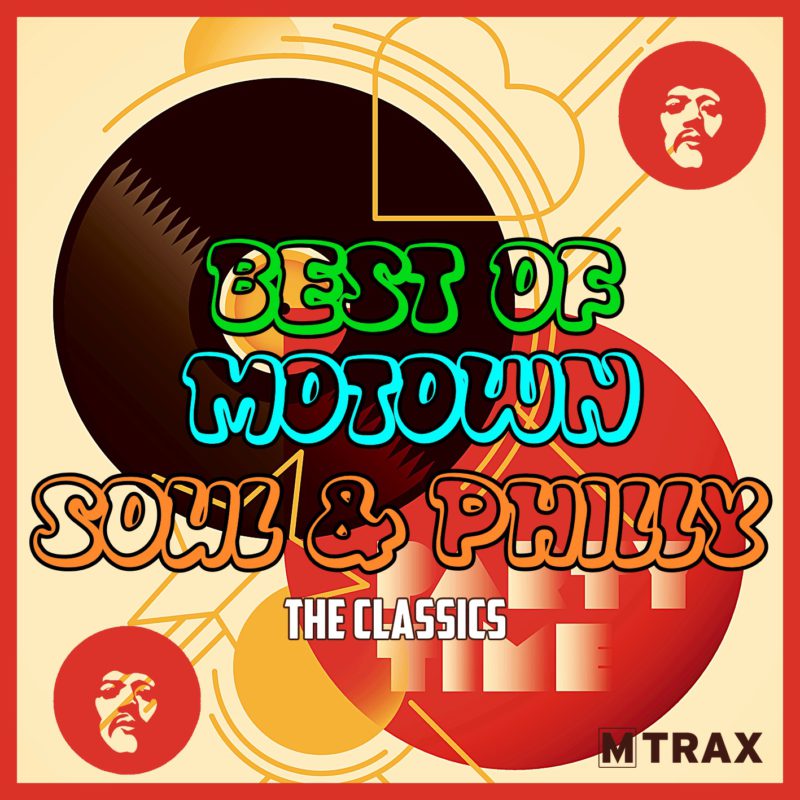 Best of Motown, Soul & Philly – The Classics - MTrax Fitness Music