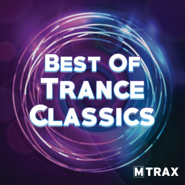 Best of Trance Classics - MTrax Fitness Music