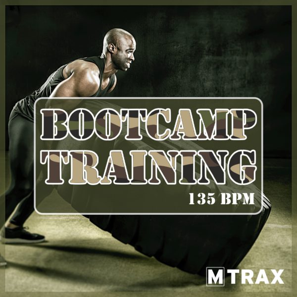 Bootcamp Training - MTrax Fitness Music