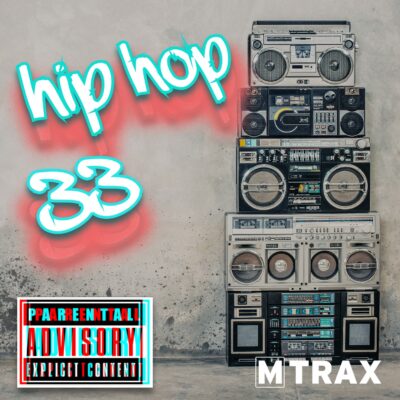 Hip Hop 33 - MTrax Fitness Music