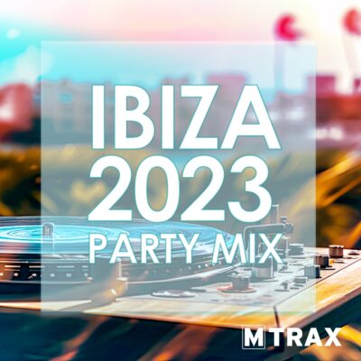 Ibiza 2023 Party Mix - MTrax Fitness Music
