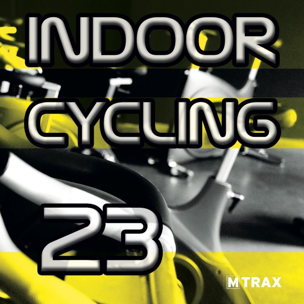 Indoor Cycling 23 - MTrax Fitness Music