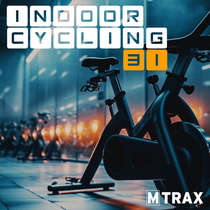Indoor Cycling 31 - MTrax Fitness Music