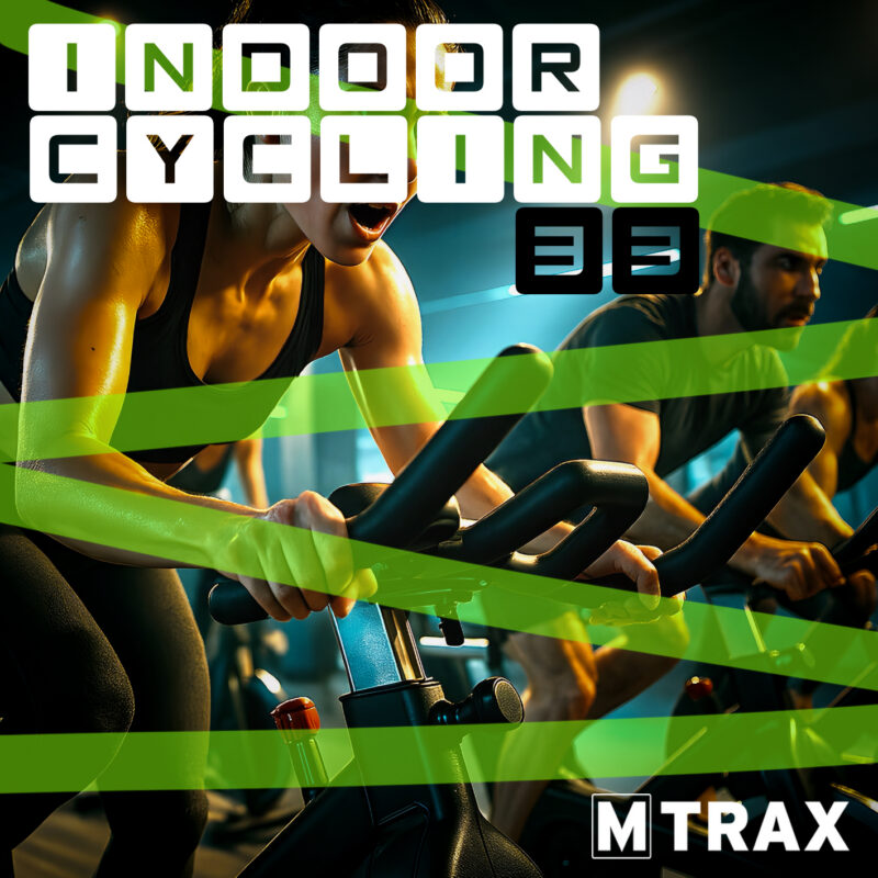 Indoor Cycling 33 - MTrax Fitness Music