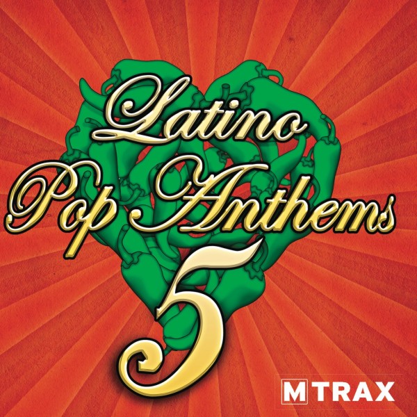 Latino Pop Anthems 5 - MTrax Fitness Music