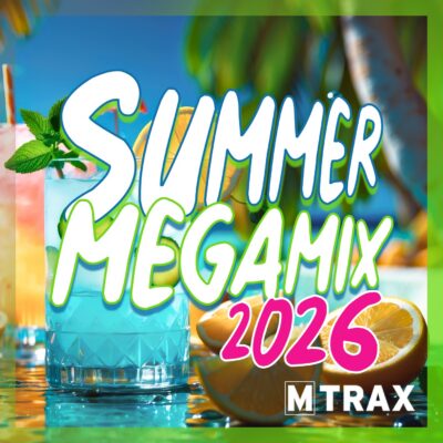Summer 2026 Megamix - MTrax Fitness Music