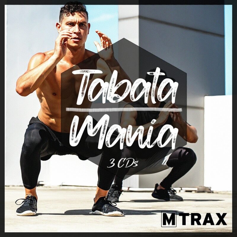 Tabata Mania 30/15 – 45/15 – 60/30 - MTrax Fitness Music