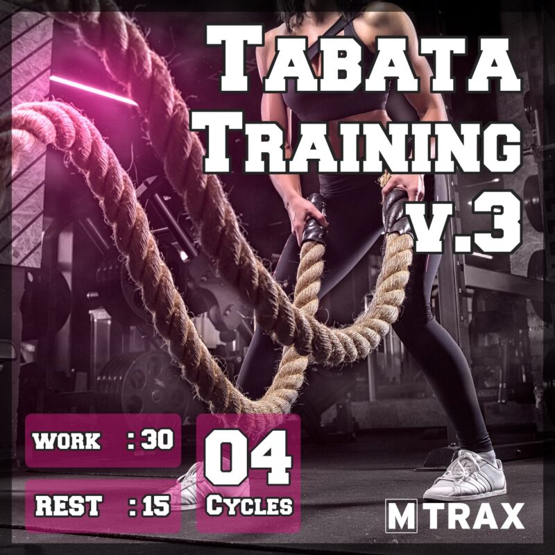 Tabata Training 30-15 Volume 3 - MTrax Fitness Music