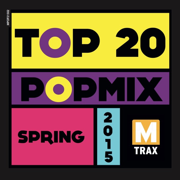 Top 20 PopMix Spring 2015 - MTrax Fitness Music
