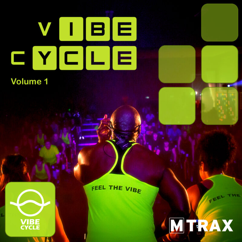 Vibe Cycle Volume 01 - MTrax Fitness Music